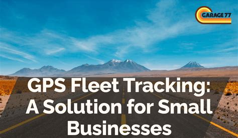 Fleetr GPS Tracking Solutions for Small Businesses 